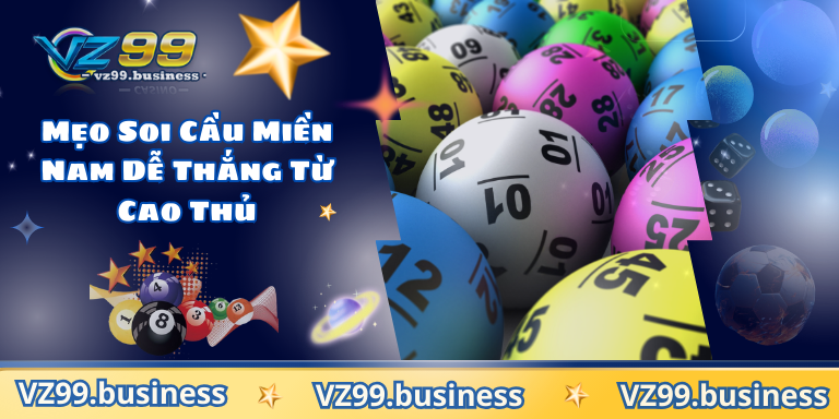 Mẹo Soi Cầu Miền Nam Dễ Thắng Từ Cao Thủ