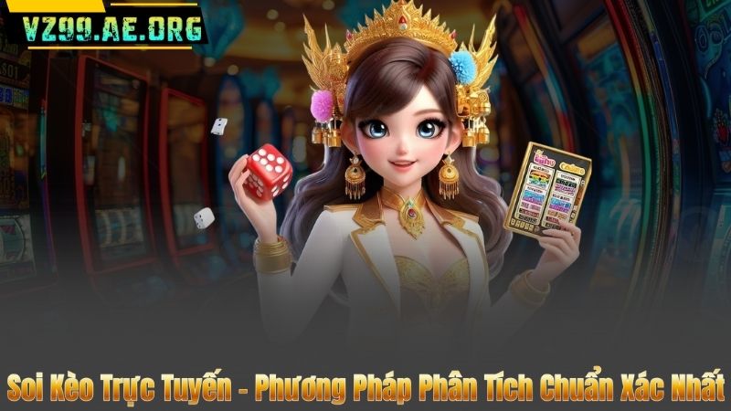 Soi Kèo Trực Tuyến – Phương Pháp Phân Tích Chuẩn Xác Nhất 7 Soi Kèo Trực Tuyến – Phương Pháp Phân Tích Chuẩn Xác Nhất